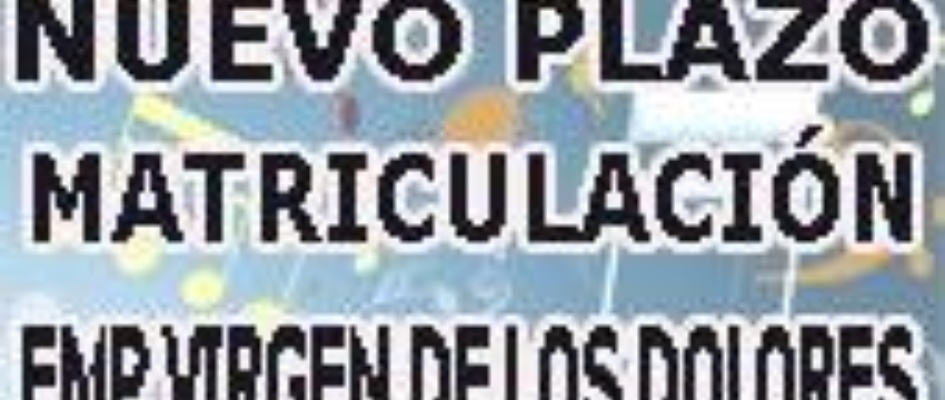 noticianuevo_plazo_matriculacion_EMP_Virgen.jpg